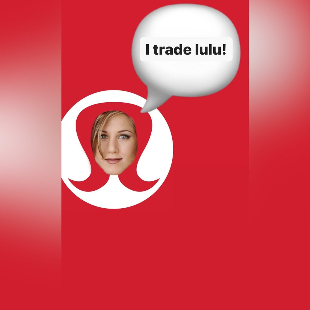 I trade lulu!